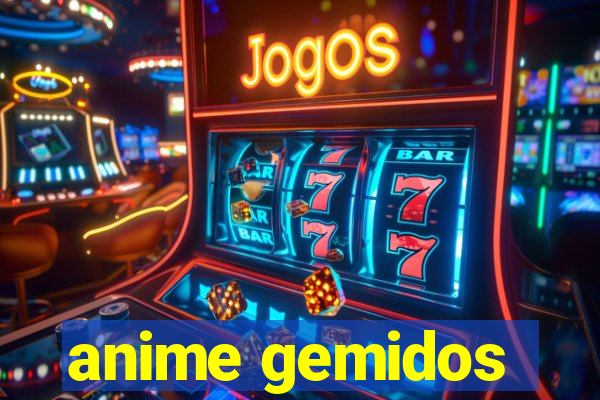 anime gemidos